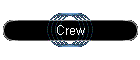 Crew